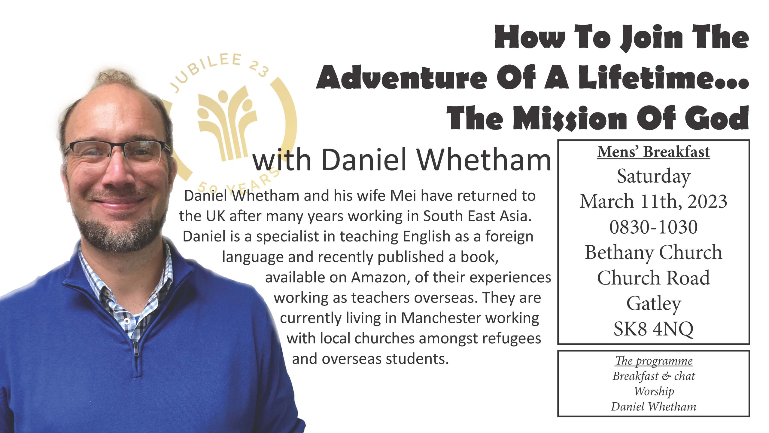 Daniel Whetham at the mens' meeting speaking on 'Adventure Of A Lifetime .... The Mission Of God.