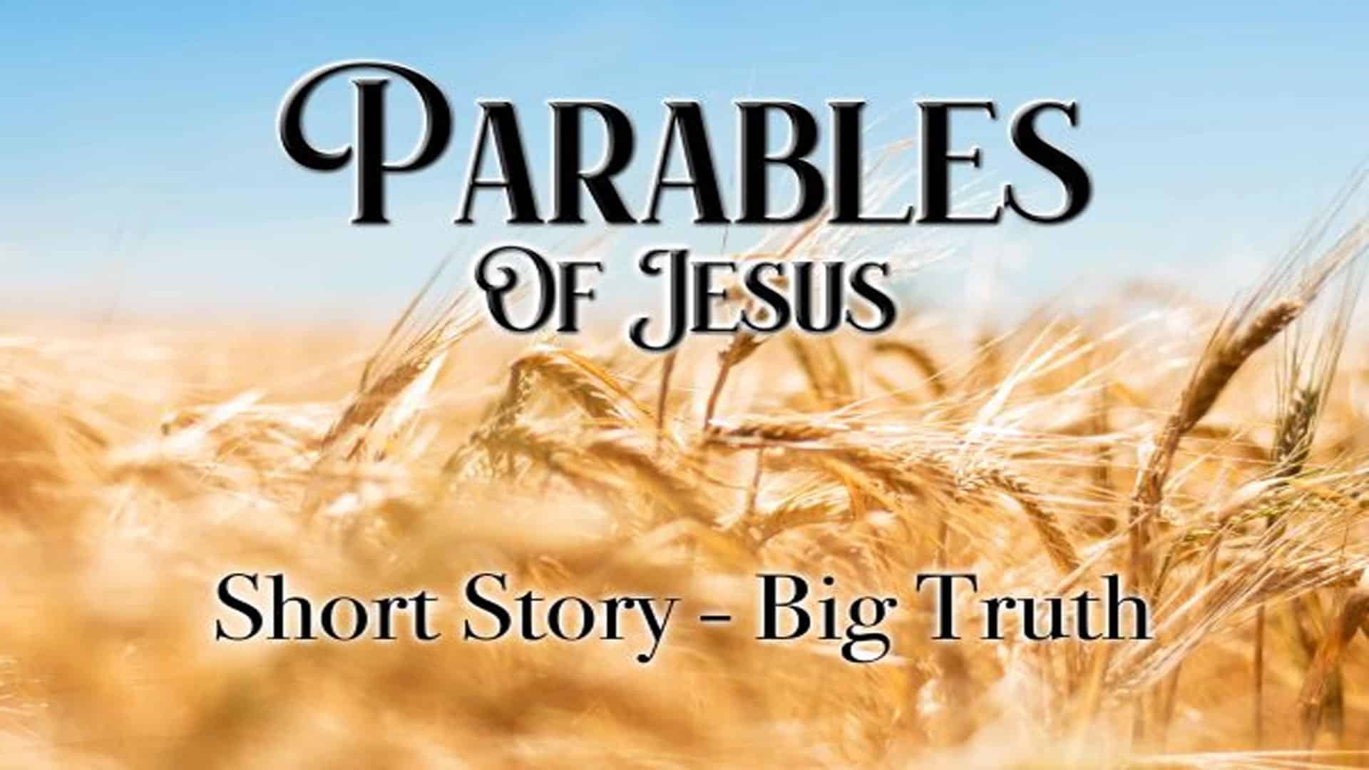 The Parable Of Jesus