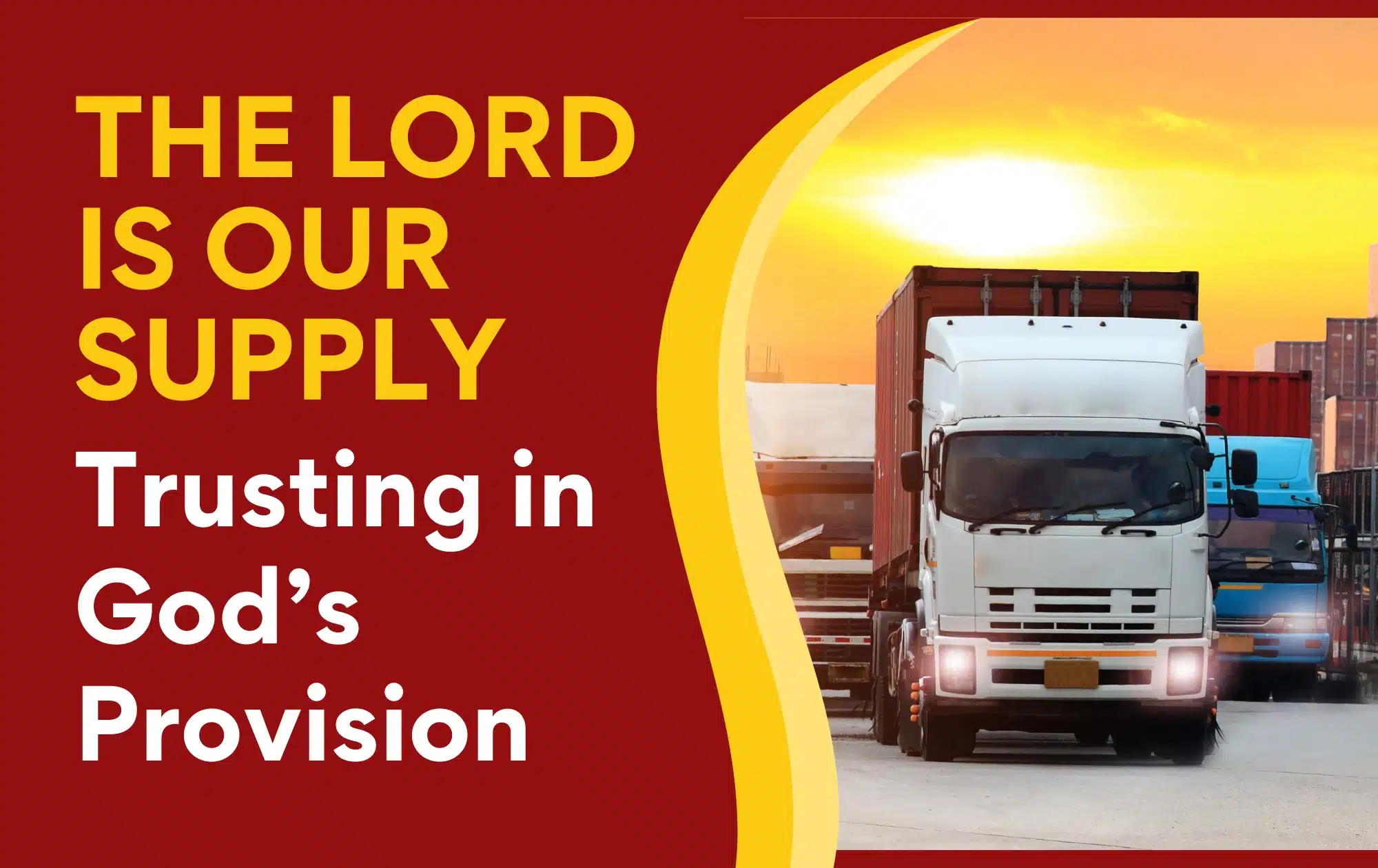 The Lord is Our Supply - Trusting in God's Provision