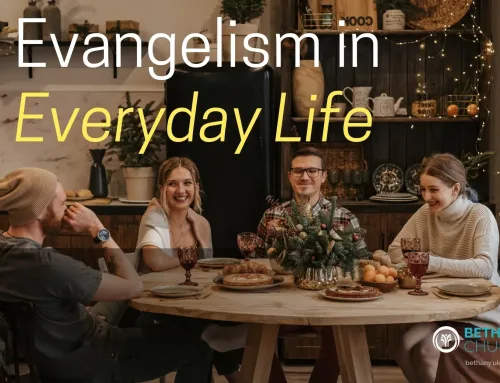 Evangelism in Everyday Life