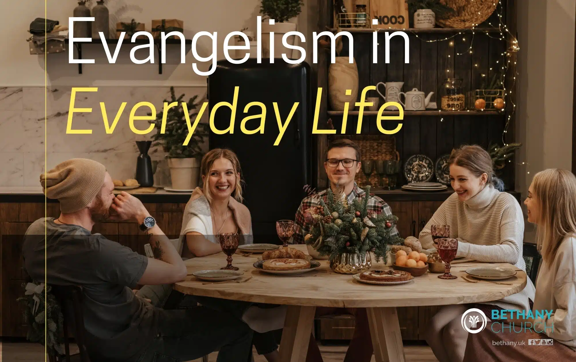 Evangelism in Everyday Life