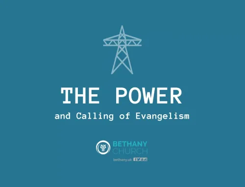 The Power and Calling of Evangelism
