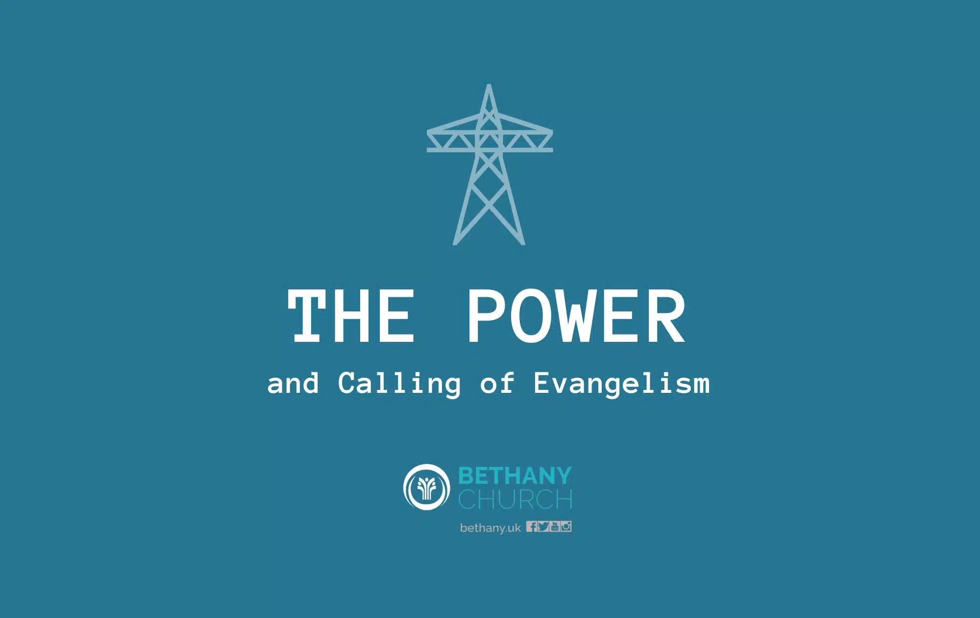 The Power and Calling of Evangelism