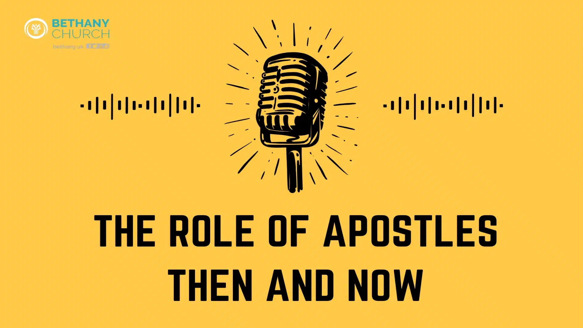 The Role of Apostles - Then and Now