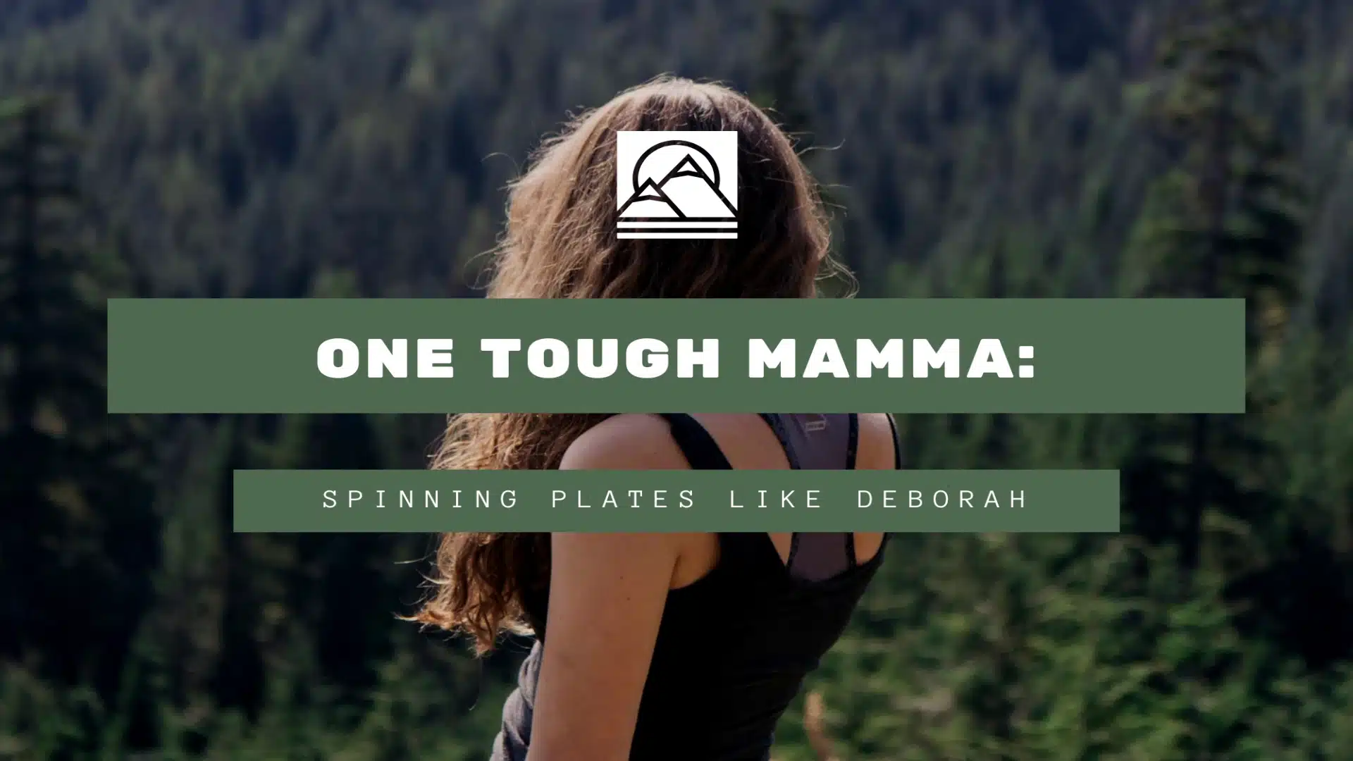 One Tough Mamma Spinning Plates Like Deborah