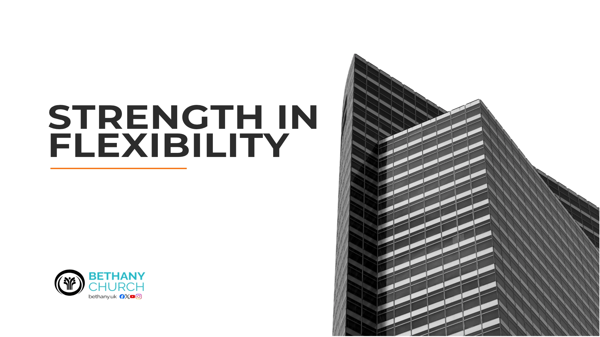 Strength in flexibility
