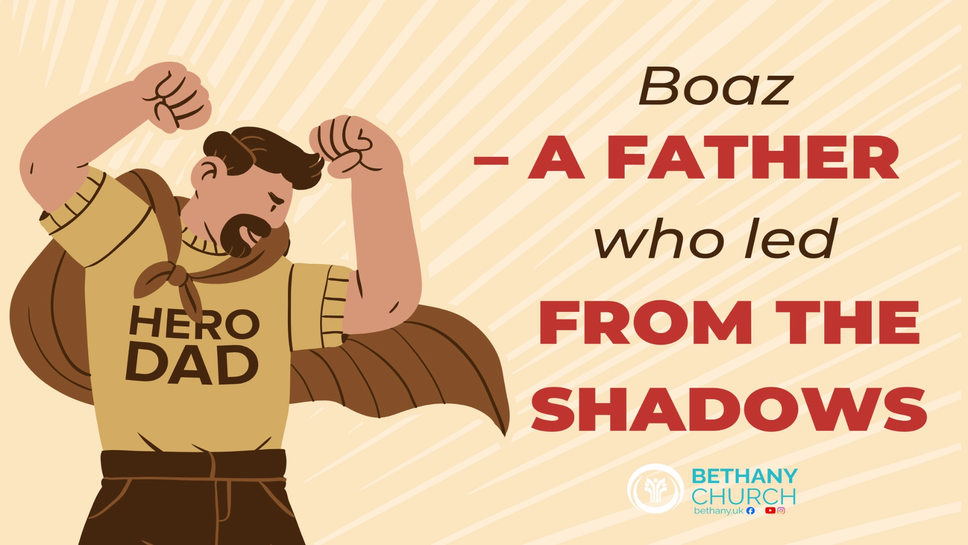 Boaz – A Father Who Led from the Shadows