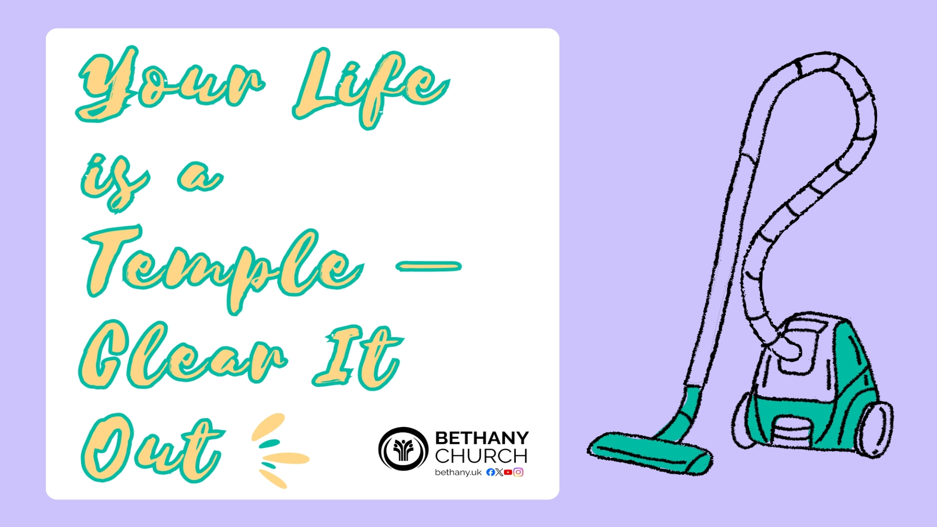 Your Life is a Temple – Clear It Out