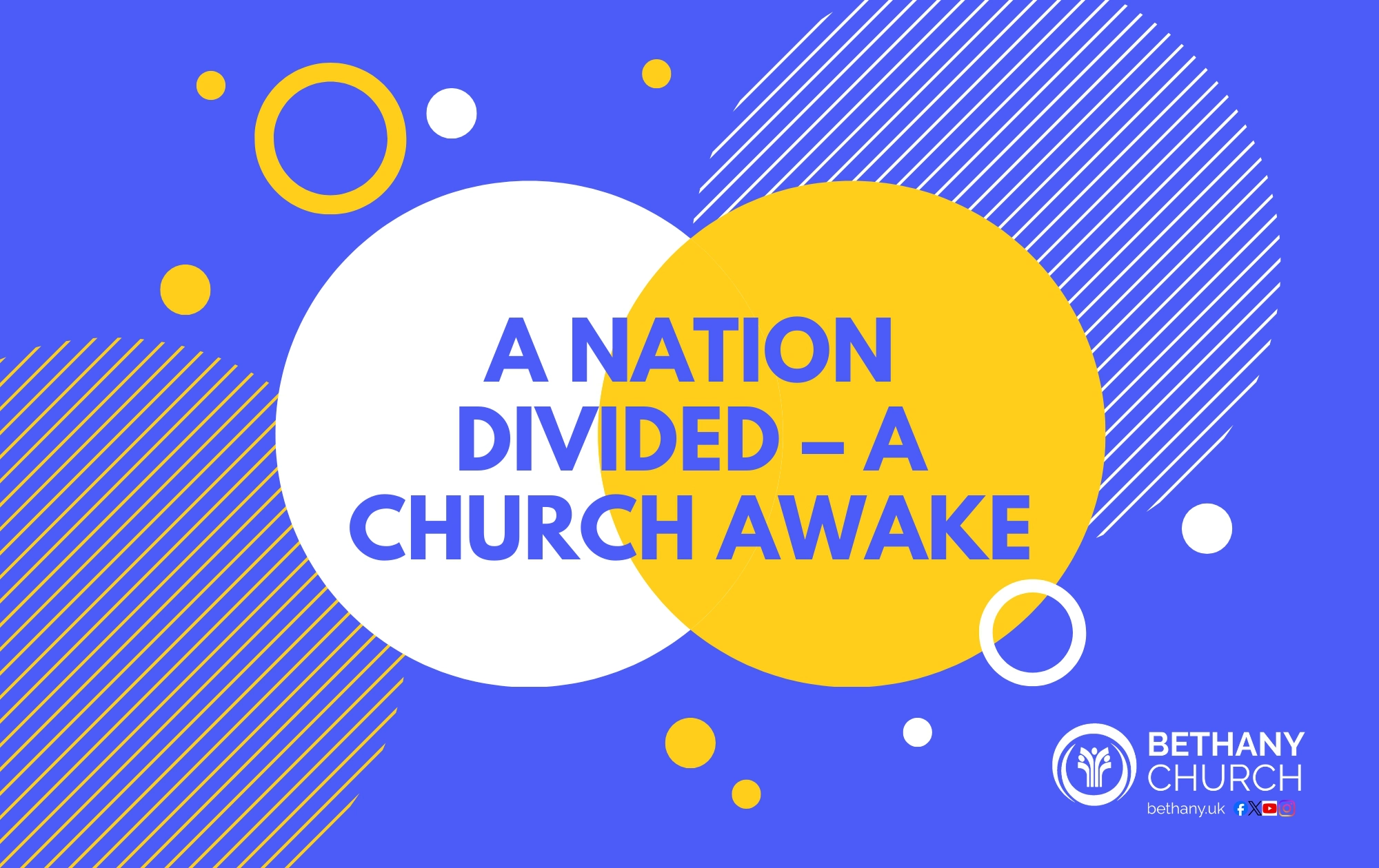 A Nation Divided – A Church Awake