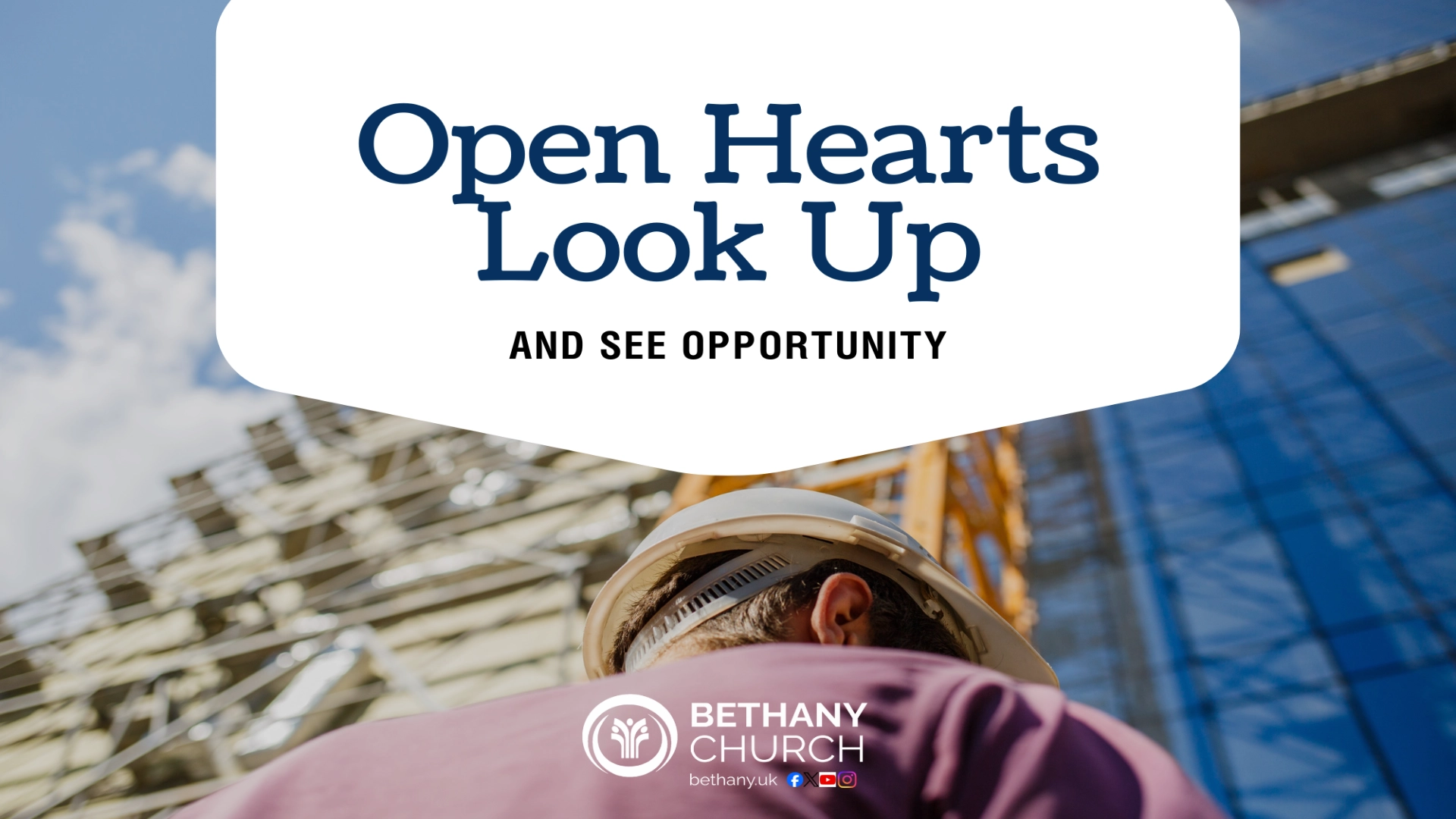 Open Hearts Look Up and See Opportunity