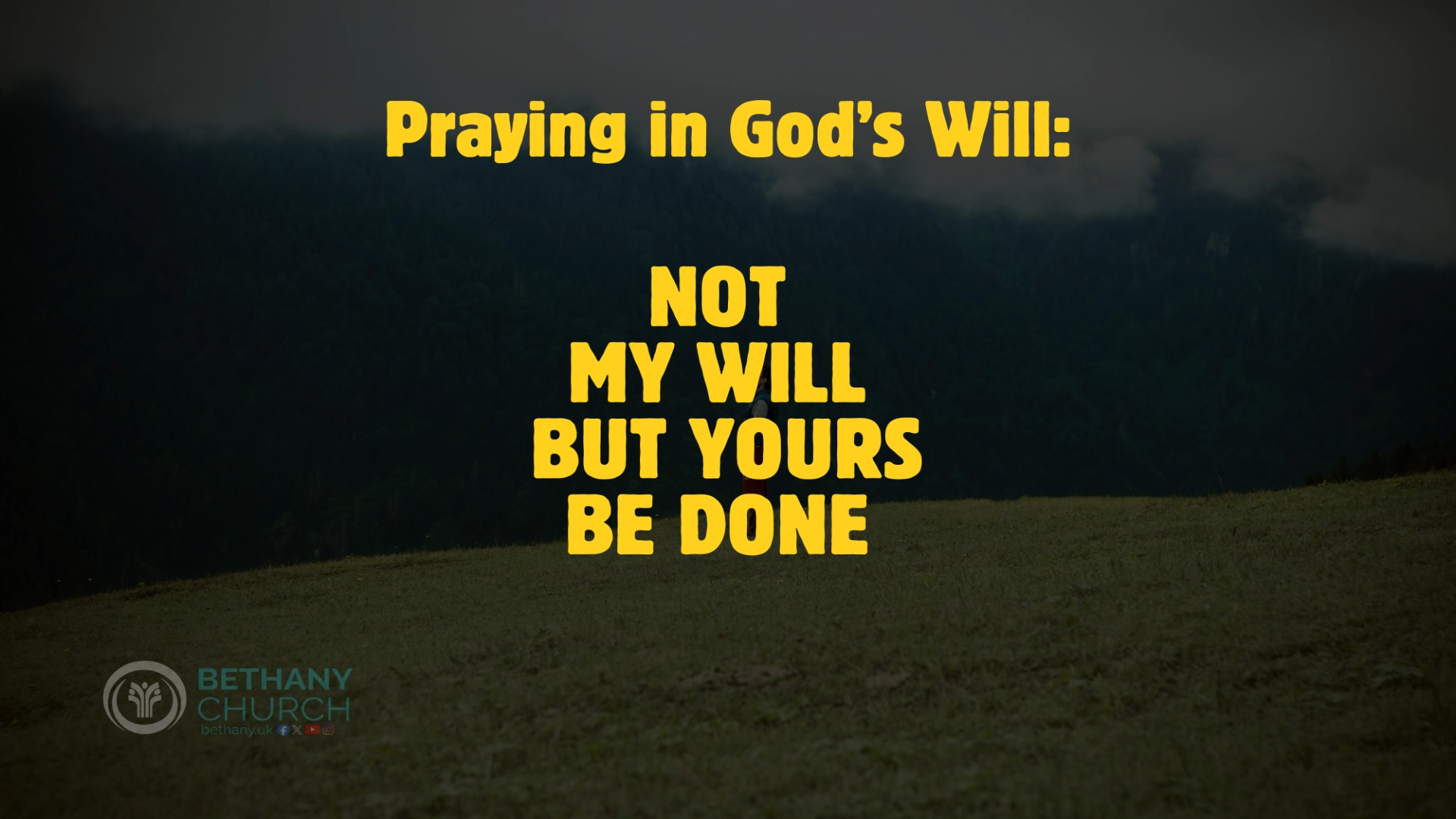 Not My Will But Gods Be Done