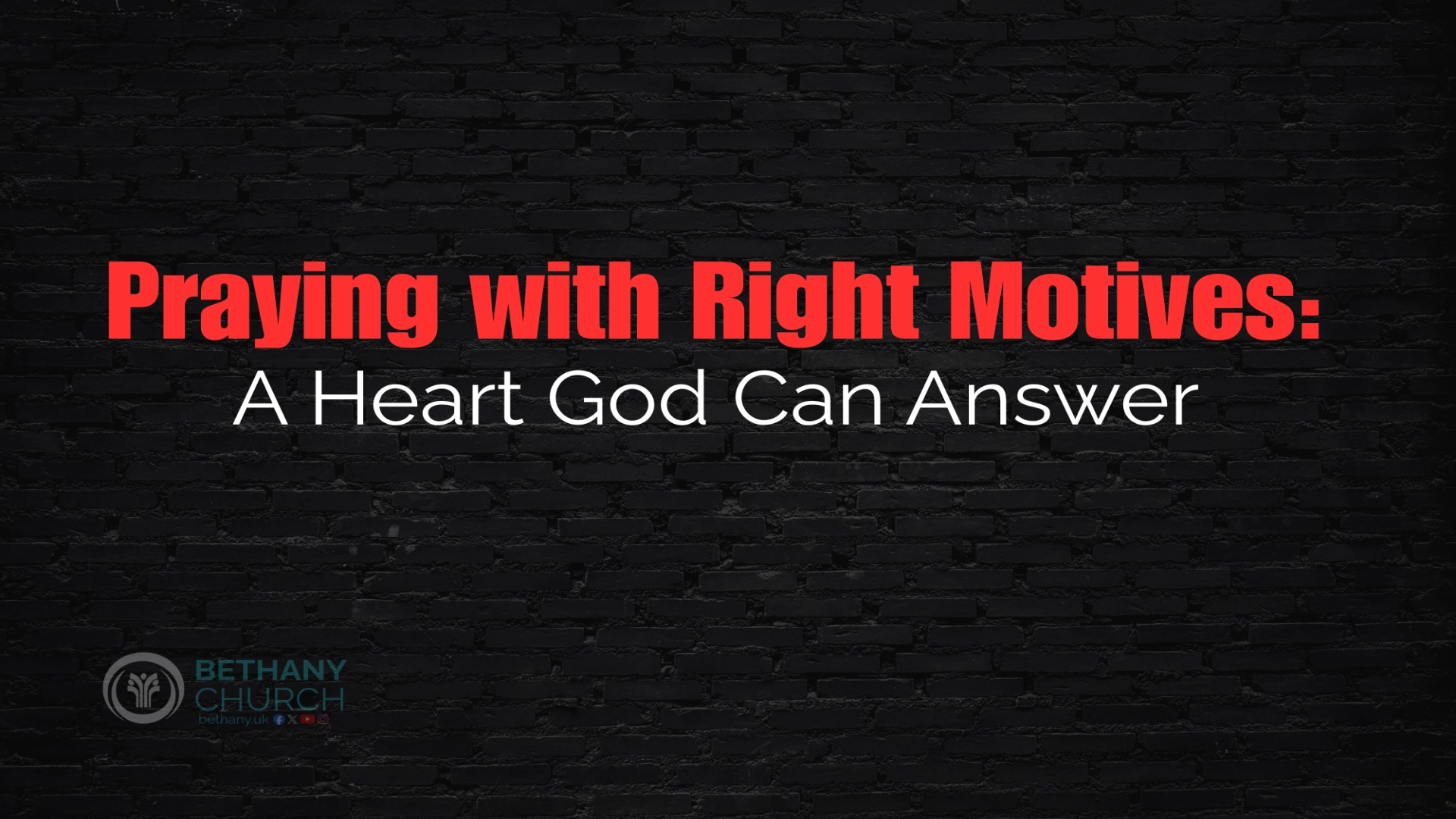Praying With Right Motives