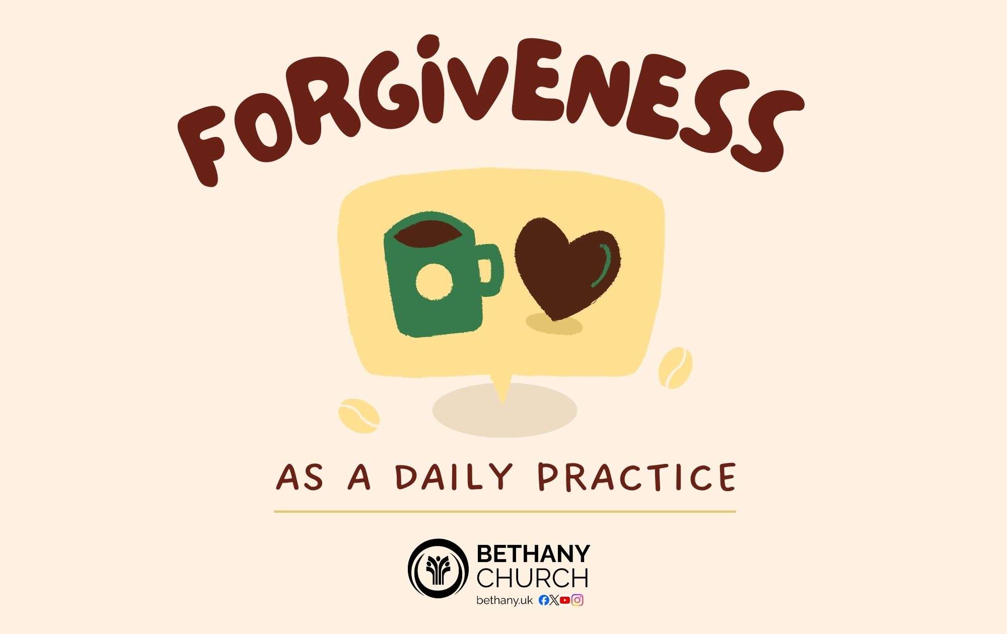 Forgiveness as a Daily Practice
