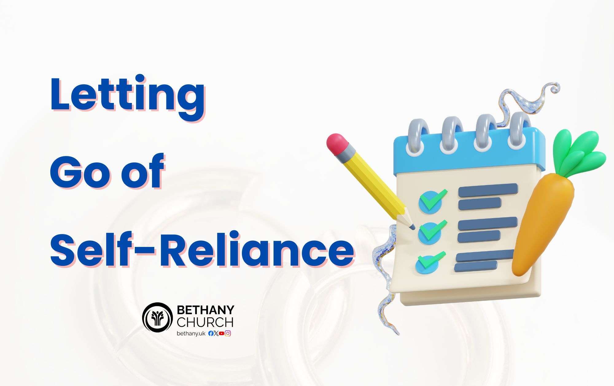 Letting Go of Self-Reliance