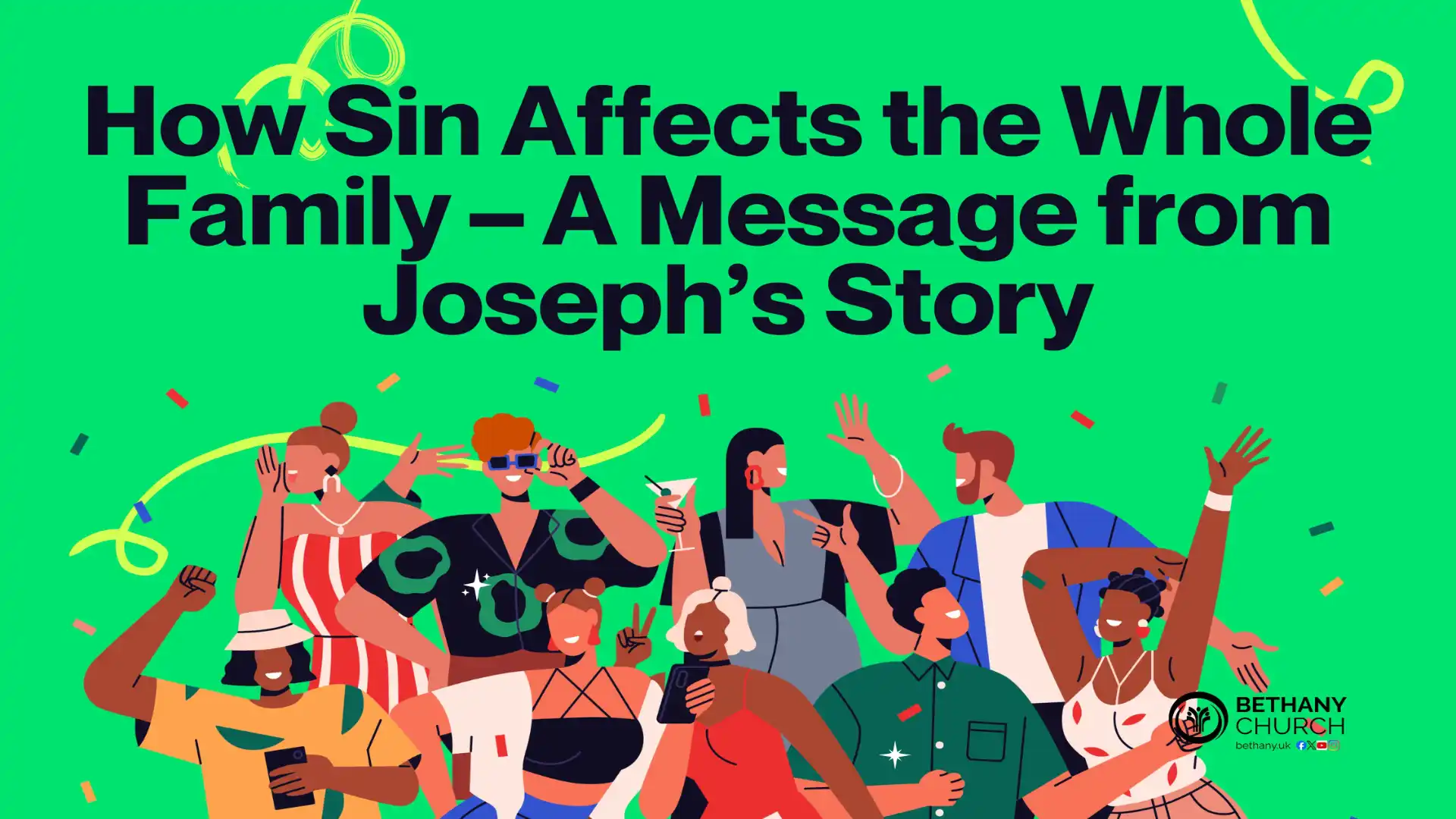 How Sin Affects the Whole Family – A Message from Joseph’s Story