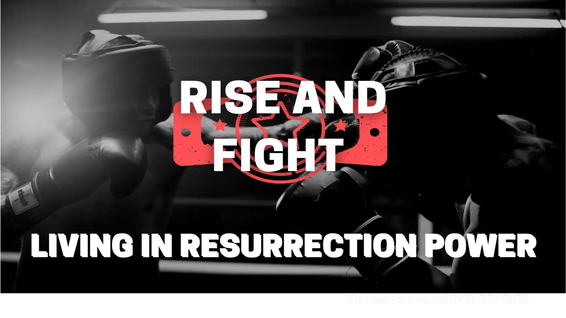 Rise and Fight – Living in Resurrection Power