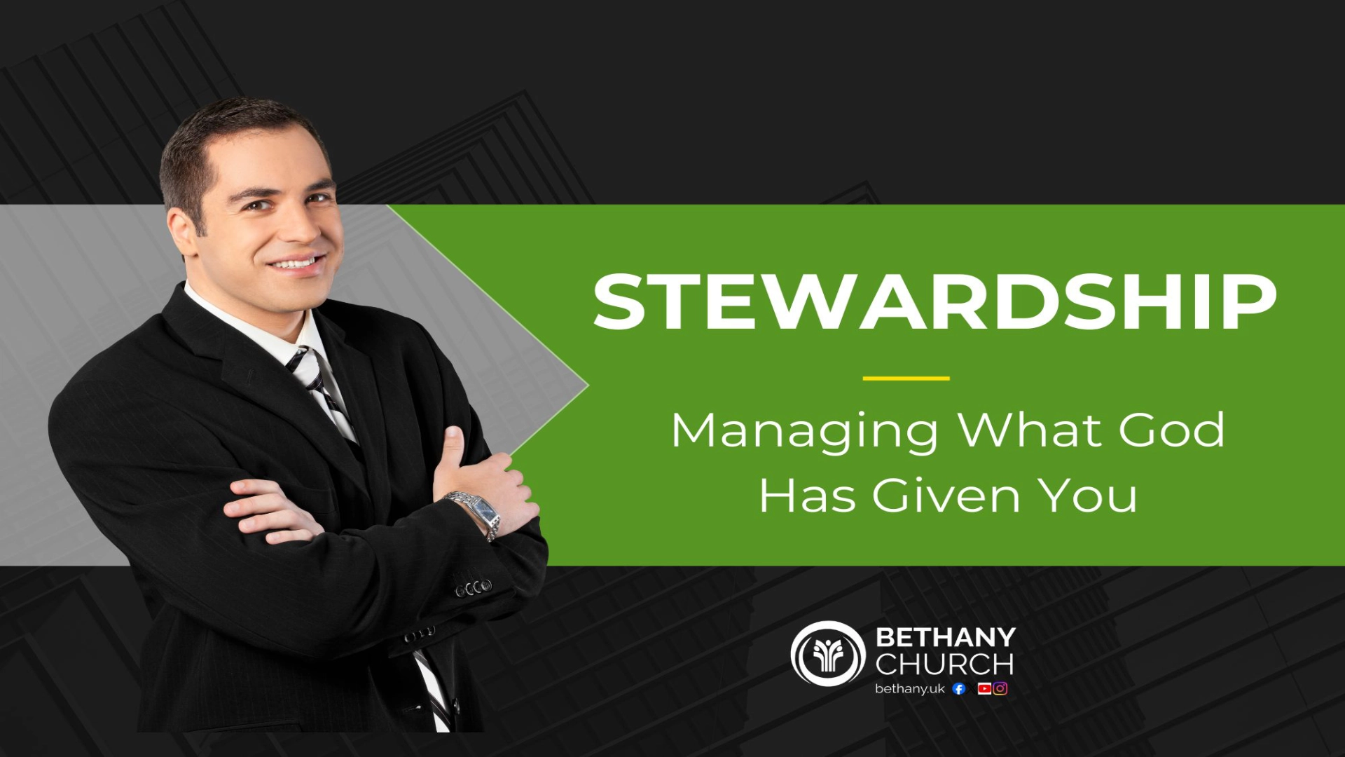 Stewardship – Managing What God Has Given You