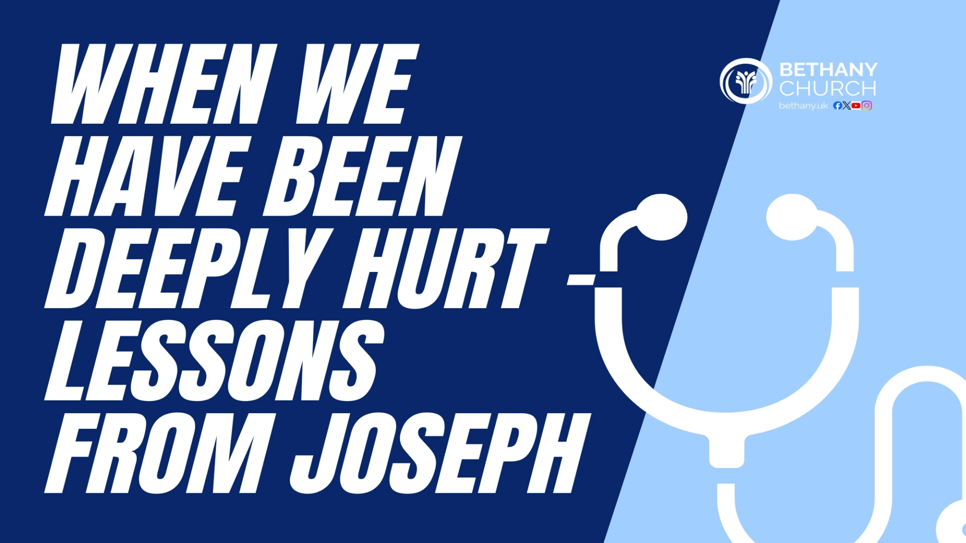 When We Have Been Deeply Hurt – Lessons from Joseph
