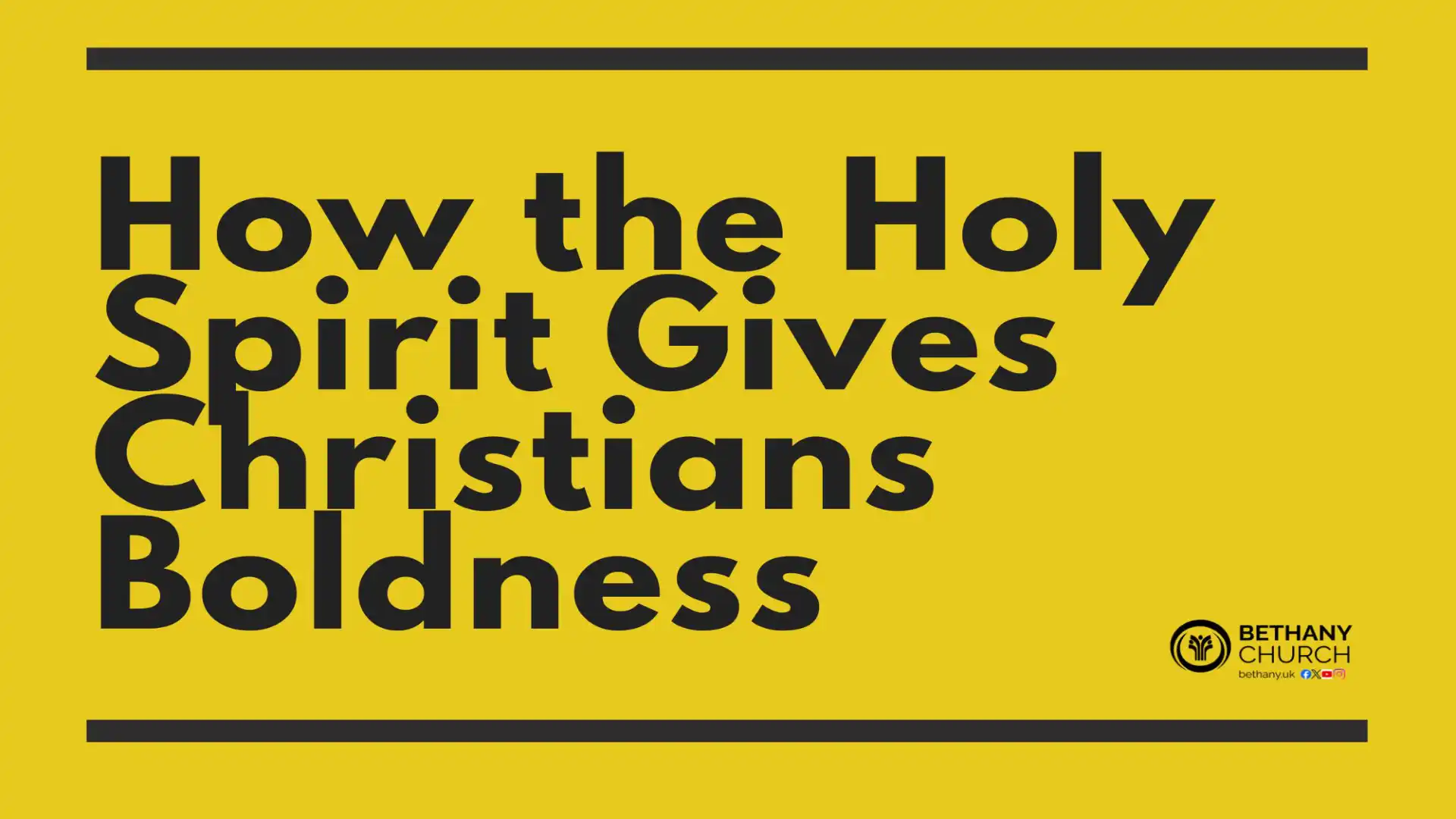 How the Holy Spirit Gives Christians Boldness