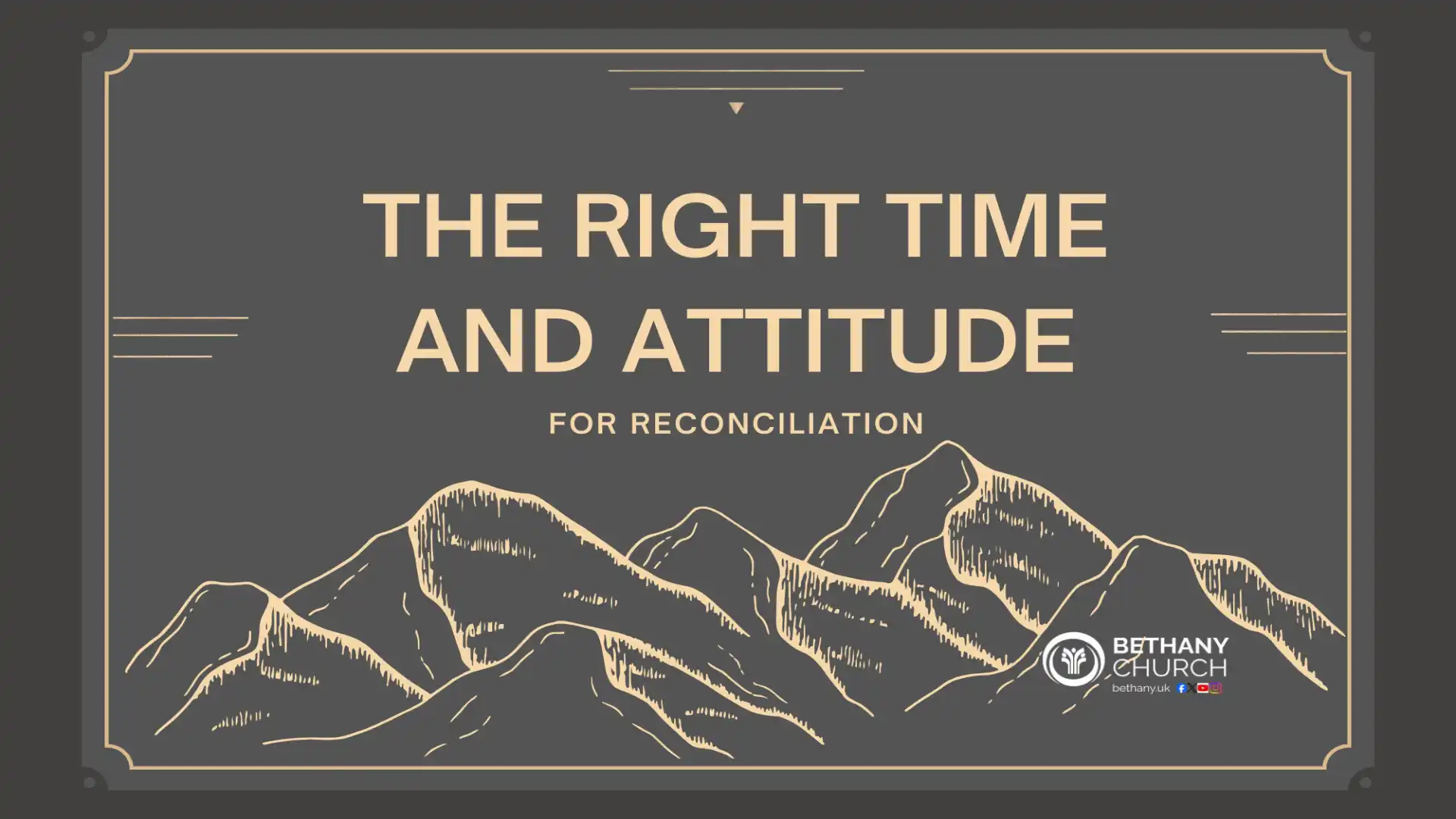 The Right Time and Attitude for Reconciliation